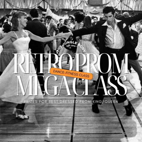 Mega Class – Prom Night 25th Oct 6:10pm – 7:10pm + Afterparty Disco